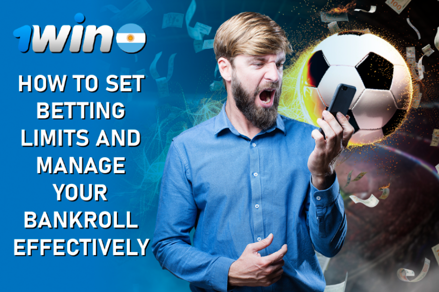 How to Set Betting Limits and Manage Your Bankroll Effectively