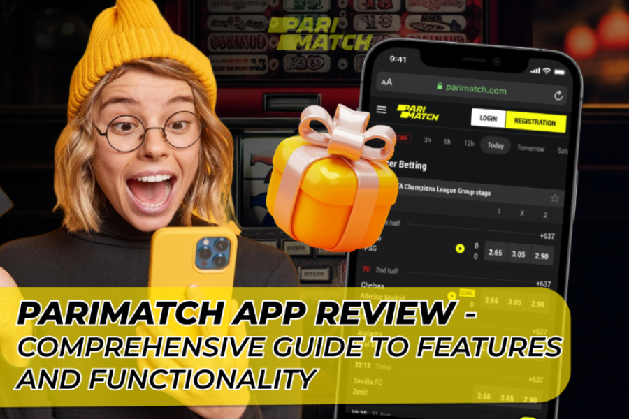 Parimatch App Review - Comprehensive Guide to Features and Functionality